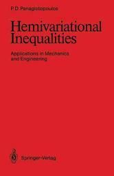 Icon image Hemivariational Inequalities: Applications in Mechanics and Engineering