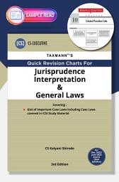 Icon image Taxmann's Quick Revision Charts for Jurisprudence Interpretation & General Laws (Paper 1 | JIGL) – 400+ Charts to provide conceptual clarity, point-wise summary, etc. | CS Executive | Dec 2022 Exams