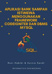 Icon image Aplikasi bank sampah istimewa menggunakan framework PHP Codeigniter dan DBMS MySQL