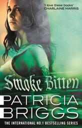 Icon image Smoke Bitten: Mercy Thompson: Book 12