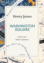 Icon image Washington Square: A Quick Read edition