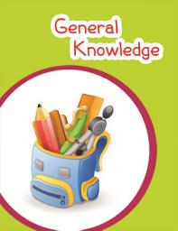 Icon image U.K.G General knowledge: GK - Upper Kindergarten