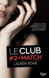 Icon image Match: Le Club - Volume 2