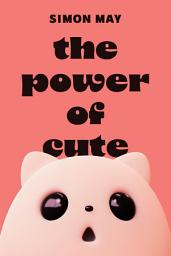 Icon image The Power of Cute