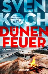 Icon image Dünenfeuer: Ein Nordsee-Krimi | Die Buchvorlage zur RTL-Verfilmung "Falsches Spiel"