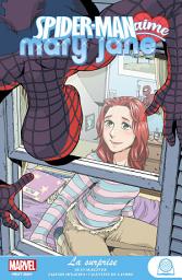 Icon image Spider-Man aime Mary Jane : La surprise