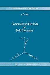 Icon image Computational Methods in Solid Mechanics