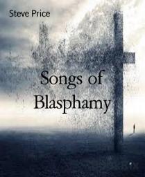 Icon image Songs of Blasphamy