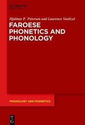 Icon image Faroese Phonetics and Phonology