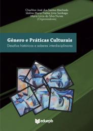 Icon image Gêneros e práticas culturais: desafios históricos e saberes interdisciplinares