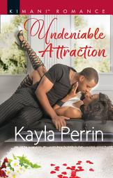 Icon image Undeniable Attraction (Burkes of Sheridan Falls, Book 1)