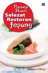 Icon image Resep Ikan Selezat Restoran Jepang