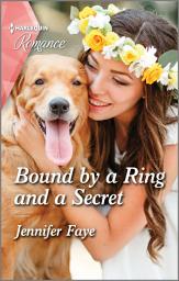 Icon image Bound by a Ring and a Secret: Get swept away with this sparkling summer romance!