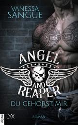 Icon image Angel & Reaper - Du gehörst mir