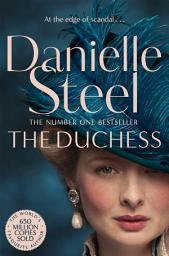 Icon image The Duchess: A sparkling tale of a remarkable woman from the billion copy bestseller