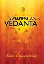 Icon image A Sweeping Look at Vedanta