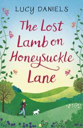 Icon image The Lost Lamb on Honeysuckle Lane: a free eBook short story and part of the Animal Ark Revisited series