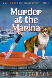 Icon image Murder at the Marina: A Quirky Cozy Mystery