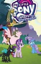 Icon image My Little Pony: To Where and Back Again: Volume 12