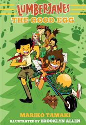 Icon image Lumberjanes: The Good Egg (Lumberjanes #3)