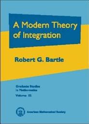 Icon image A Modern Theory of Integration