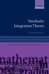 Icon image Stochastic Integration Theory