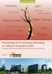 Icon image Proceedings of the European Workshop on Software Ecosystems 2016: Where science meets Business