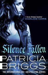 Icon image Silence Fallen: Mercy Thompson: Book 10