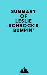 Icon image Summary of Leslie Schrock's Bumpin'