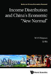 Icon image Income Distribution And China's Economic "New Normal"