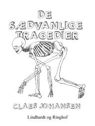 Icon image De sædvanlige tragedier