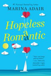 Icon image Hopeless Romantic: A Beautifully Written and Entertaining Romantic Comedy