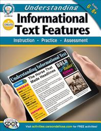 Icon image Understanding Informational Text Features, Grades 6 - 8