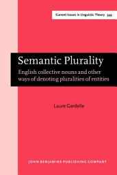 Icon image Semantic Plurality: English collective nouns and other ways of denoting pluralities of entities