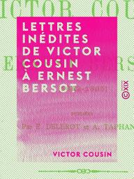 Icon image Lettres inédites de Victor Cousin à Ernest Bersot: 1842-1865