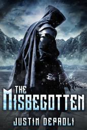 Icon image The Misbegotten: An Epic Fantasy