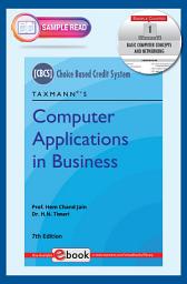 Icon image Taxmann's Computer Applications in Business – Student-oriented textbook to impart computer skills & knowledge for handling business operations using MS Excel, etc. | CBCS