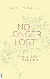 Icon image No Longer Lost - Mulberry Mansion