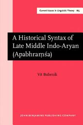 Icon image A Historical Syntax of Late Middle Indo-Aryan (Apabhram??a)