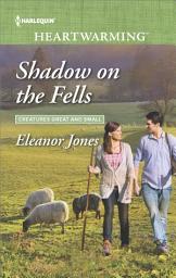 Icon image Shadow on the Fells: A Clean Romance