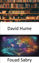 Icon image David Hume: Unveiling the Enlightenment, Exploring David Hume's Revolutionary Philosophy