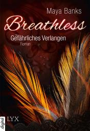 Icon image Breathless - Gefährliches Verlangen