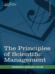 Icon image The Principles of Scientific Management