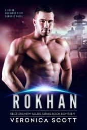 Icon image ROKHAN: A Badari Warriors SciFi Romance Novel