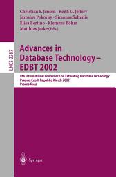 Icon image Advances in Database Technology - EDBT 2002: 8th International Conference on Extending Database Technology, Prague, Czech Republic, March 25-27, Proceedings