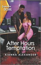 Icon image After Hours Temptation: An opposites attract, workplace romance