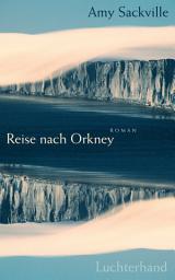 Icon image Reise nach Orkney: Roman