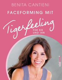 Icon image Faceforming mit Tigerfeeling für sie und ihn