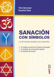 Icon image Sanación con símbolos: Los 64 símbolos sanadores más importantes