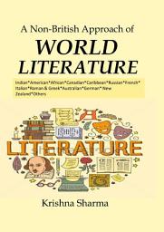 Icon image World Literature: A Non-British Approach